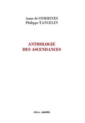 Stock image for Anthologie des ascendances for sale by Gallix