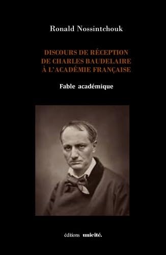 Stock image for Discours de rception de charles baudelaire  l'acadmie franaise for sale by Gallix