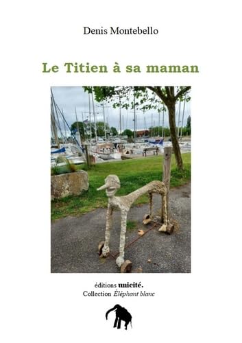 Beispielbild fr Le Titien  sa maman zum Verkauf von medimops