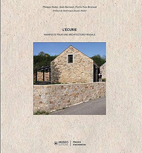 Imagen de archivo de L'curie: Manifeste pour une architecture frugale a la venta por Gallix
