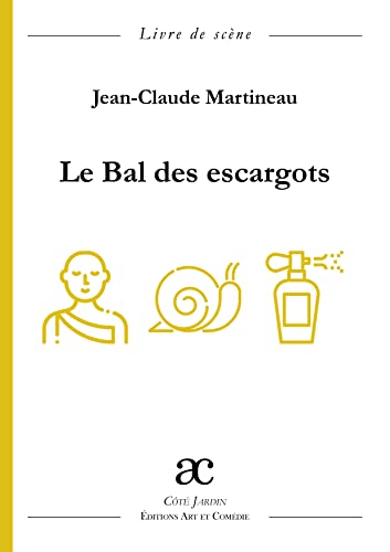 Stock image for Le Bal des escargots for sale by Gallix