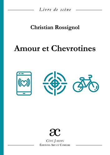 Beispielbild fr Amour et chevrotines zum Verkauf von Gallix