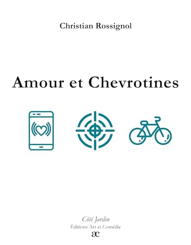 Beispielbild fr Amour et chevrotines zum Verkauf von BuchWeltWeit Ludwig Meier e.K.
