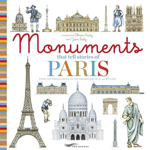 Imagen de archivo de Monuments that tell stories of Paris a la venta por Goodwill