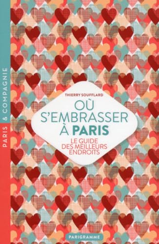 Stock image for Ou S'Embrasser a Paris 2018 for sale by medimops