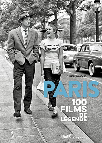 Beispielbild fr Paris 100 films de lgende zum Verkauf von medimops