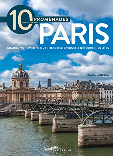 Stock image for 10 promenades pour dcouvrir Paris for sale by medimops
