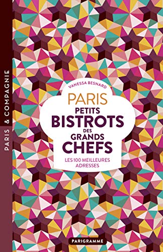 9782373951226: Paris Petits bistrots des grands chefs