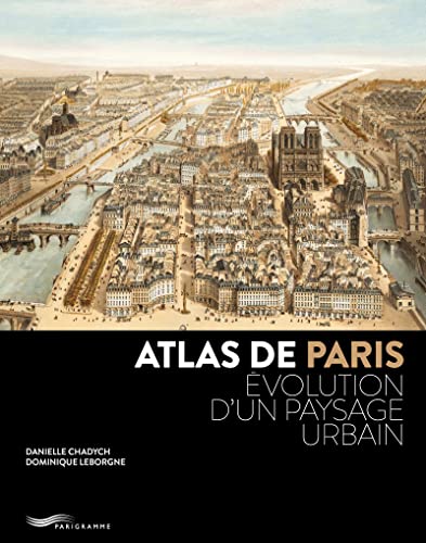 Beispielbild fr Atlas de Paris zum Verkauf von Gallix