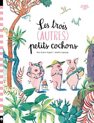 Stock image for Les trois (autres) petits cochons for sale by Librairie Th  la page