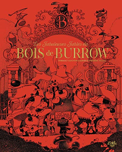 Beispielbild fr Les fabuleuses fables du bois de Burrow zum Verkauf von medimops