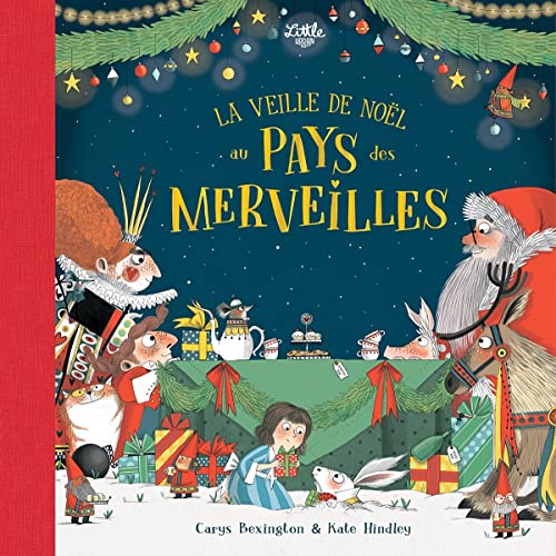 Beispielbild fr La veille de Nol au Pays des Merveilles zum Verkauf von medimops