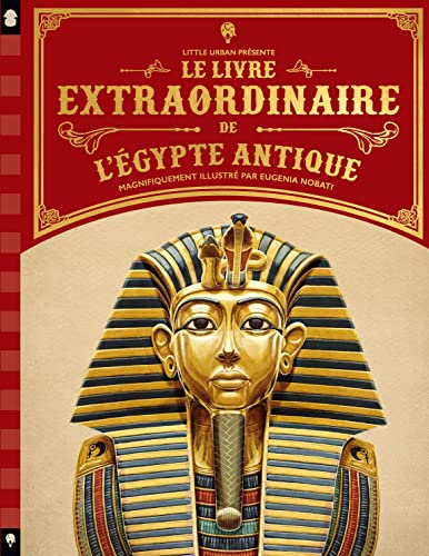 Beispielbild fr Le Livre extraordinaire de l'Egypte antique zum Verkauf von medimops