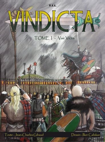 Stock image for Vindicta, Tome 1 : Vae Victis for sale by Gallix