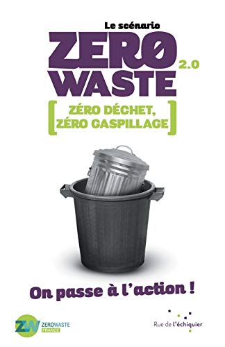 Stock image for Le Scenario Zro Waste 2.0 for sale by Ammareal