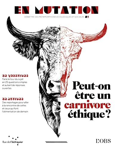 Beispielbild fr En Mutation, N 1. Peut-on tre Un Carnivore thique ? zum Verkauf von RECYCLIVRE