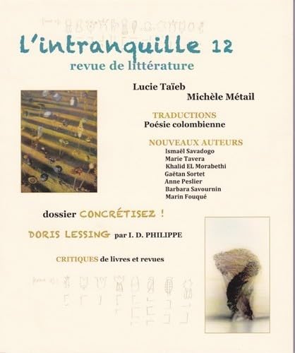 Beispielbild fr L'Intranquille N 12 Revue de Litterature zum Verkauf von medimops