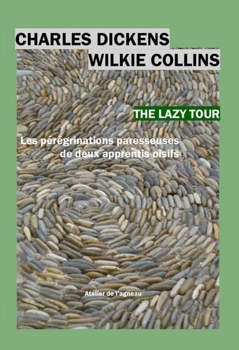 Beispielbild fr The Lazy Tour : Les Prgrinations Paresseuses De Deux Apprentis Oisifs zum Verkauf von RECYCLIVRE