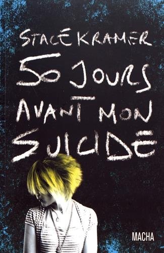 Stock image for 50 jours avant mon suicide for sale by Ammareal