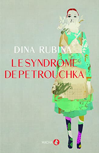 Stock image for Le syndrome de Petrouchka [Paperback] Rubina, Dina for sale by LIVREAUTRESORSAS