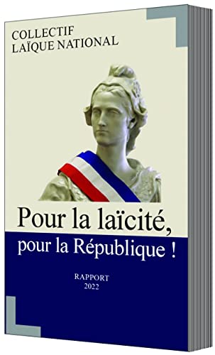 Imagen de archivo de Pour la laicit, pour la Rpublique - N7 - Rapport 2022 a la venta por Librairie Th  la page