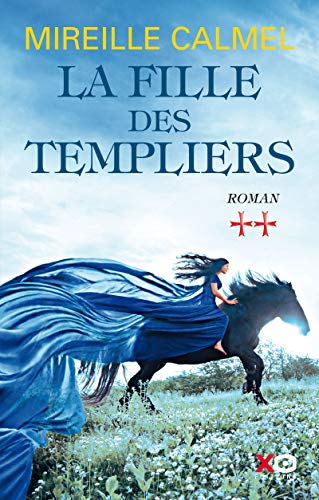 Stock image for La fille des templiers - tome 2 (02) for sale by WorldofBooks