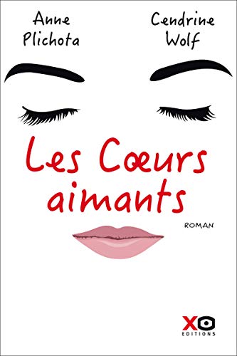 Stock image for Les coeurs aimants for sale by Ammareal