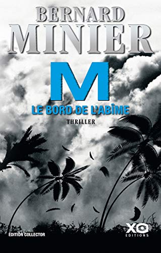 Imagen de archivo de M, le bord de l'abîme (French Edition) a la venta por ThriftBooks-Atlanta