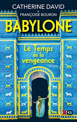 Beispielbild fr Babylone - Tome 2 Le temps de la vengeance (02) zum Verkauf von medimops