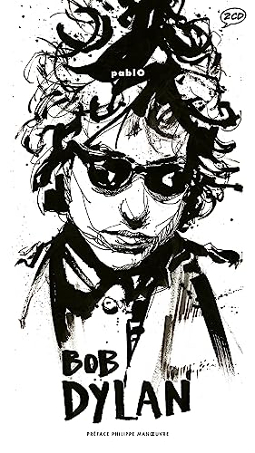 Beispielbild fr Bob Dylan : Bob Dylan illustr par pablO zum Verkauf von Ammareal