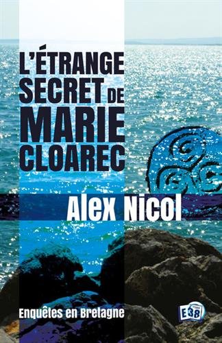 Beispielbild fr L'trange secret de Marie Cloarec zum Verkauf von Ammareal