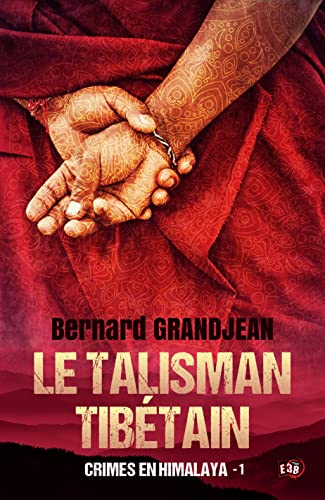 Beispielbild fr Le Talisman tibtain: Crimes en Himalaya 1 zum Verkauf von medimops