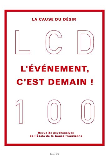 Stock image for La Cause du Desir N 100 l'Evenement C'Est Demain - Novembre 2018 [Broch] Collectif for sale by BIBLIO-NET