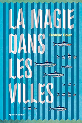 9782374910512: La Magie dans les villes