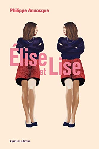 9782374910567: Elise et Lise (French Edition)