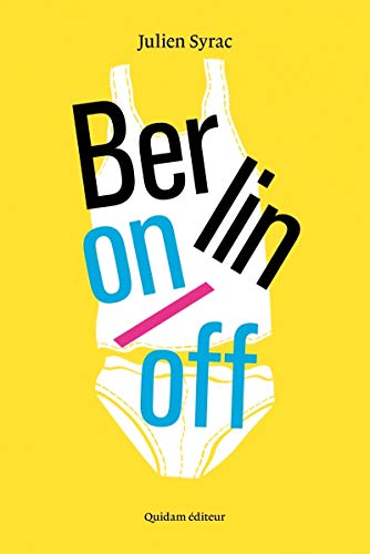 Beispielbild fr Berlin on/off zum Verkauf von medimops