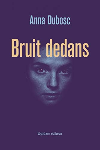 Stock image for Bruit dedans for sale by Gallix
