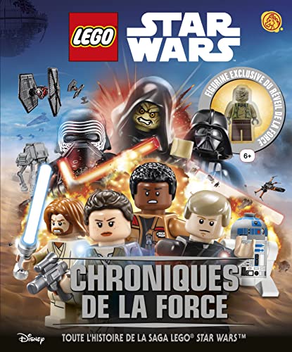 Imagen de archivo de Lego Star Wars : Chroniques De La Force : Toute L'histoire De La Saga Lego Star Wars a la venta por RECYCLIVRE