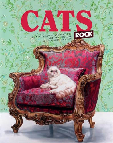 Imagen de archivo de Cats Rock: Cats in Art and Pop Culture a la venta por HPB-Emerald