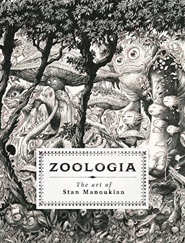 Stock image for Zoologia: The Art of Stan Manoukian for sale by thebookforest.com