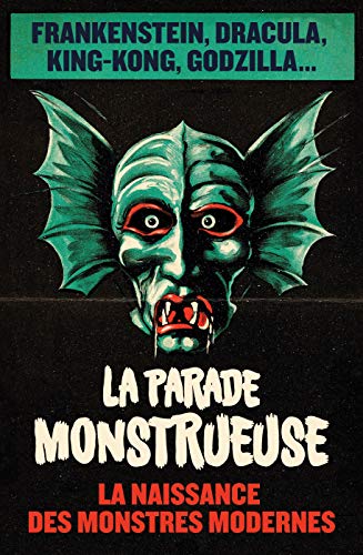 Beispielbild fr La Parade monstrueuse zum Verkauf von Gallix