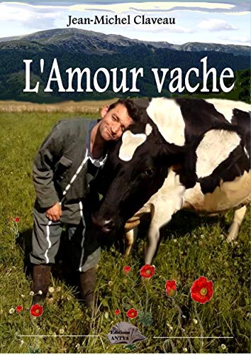 9782374990101: L'amour vache