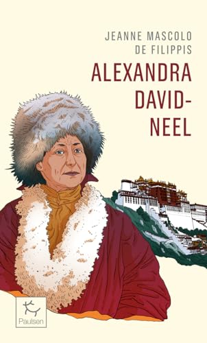 Beispielbild fr Alexandra David-Neel - Cent ans d'aventure [FRENCH LANGUAGE - No Binding ] zum Verkauf von booksXpress