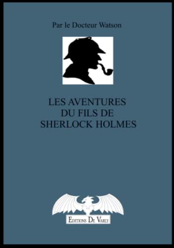 Beispielbild fr Les aventures du fils de Sherlock Holmes zum Verkauf von medimops