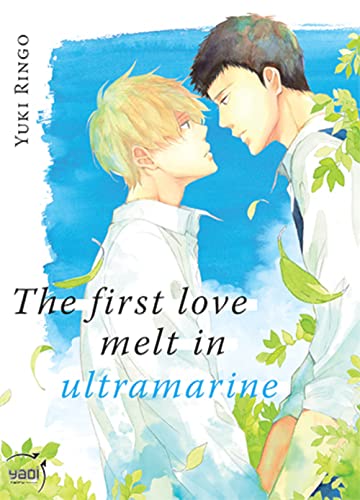 9782375060490: The first love melt in ultramarine (YAOI)