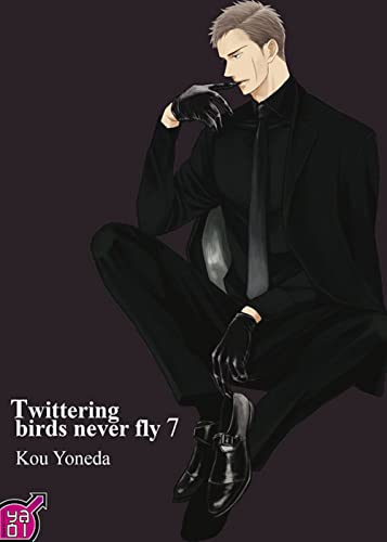Beispielbild fr Twittering birds never fly, t. 07 zum Verkauf von Librairie La Canopee. Inc.