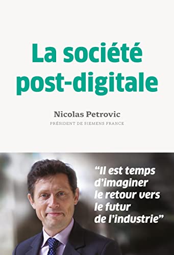 Stock image for La socit post-digitale for sale by Librairie Th  la page