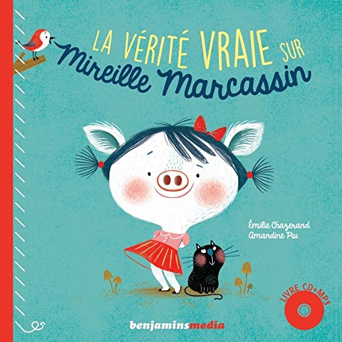 9782375150313: La vrit vraie sur Mireille Marcassin (1CD audio MP3)