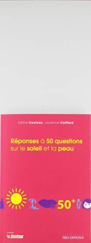 Beispielbild fr Rponses  50 questions sur le soleil et la peau zum Verkauf von Gallix