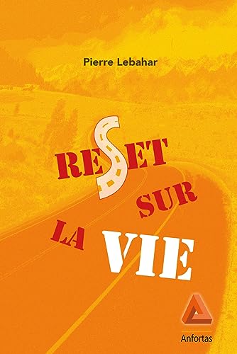 Beispielbild fr Reset Sur la Vie [Broch] Lebahar, Pierre zum Verkauf von BIBLIO-NET